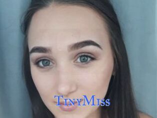TinyMiss