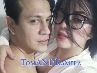 TomANDKamila