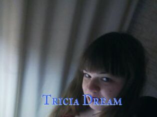 Tricia_Dream