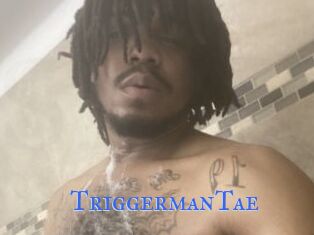 TriggermanTae