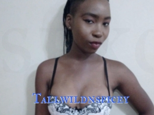 Tallwildnspicey