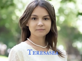 Teresasea