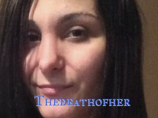 Thedeathofher