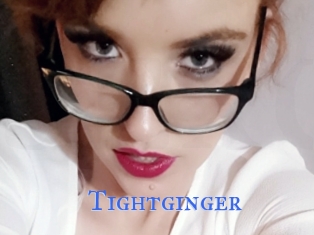 Tightginger
