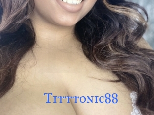 Titttonic88