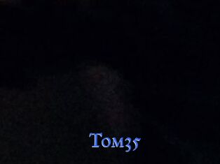 Tom35