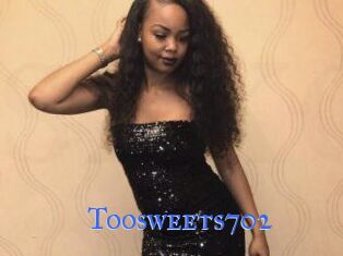 Toosweets702