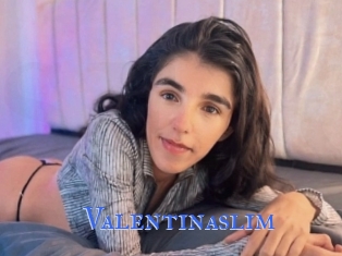 Valentinaslim