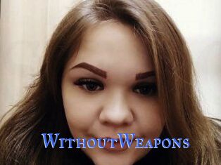 WithoutWeapons