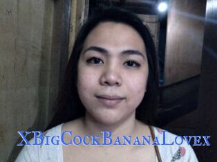 XBigCockBananaLovex