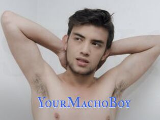 YourMachoBoy
