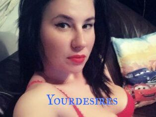 Yourdesires